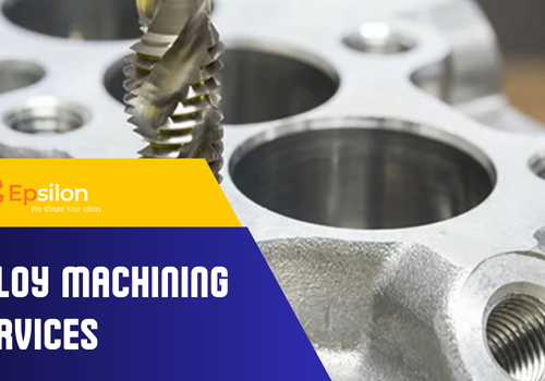 Alloy Machining Services